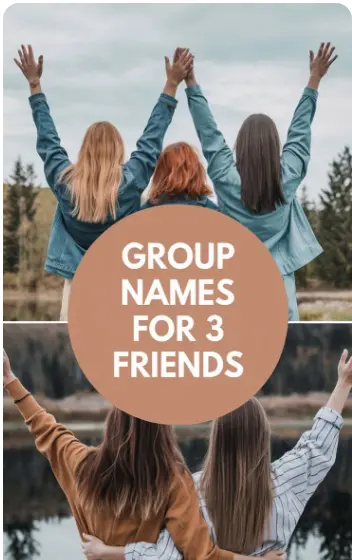 3 friends group name